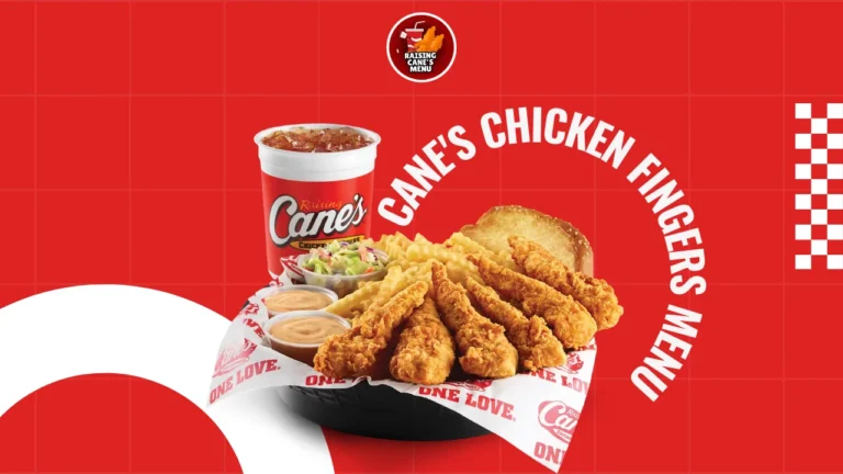 Raising Cane's Chicken Fingers Menu