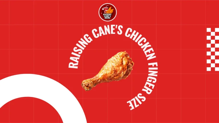 Raising Cane’s chicken finger size shown up close—crispy, golden strips compared for size so you know exactly how big they are before ordering.