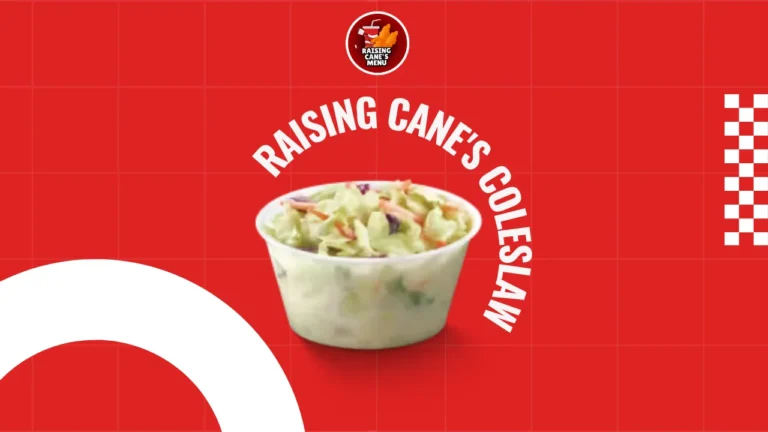 Raising Cane’s Coleslaw Recipe You Can Make at Home—creamy, crunchy cabbage mix with tangy dressing, perfect for recreating your favorite side.
