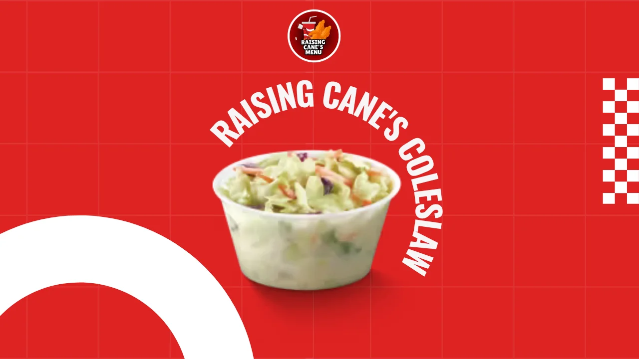 Raising Cane’s Coleslaw Recipe You Can Make at Home—creamy, crunchy cabbage mix with tangy dressing, perfect for recreating your favorite side.