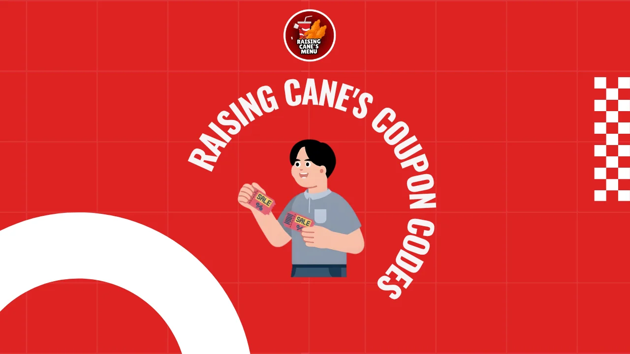 Raising Cane’s Coupon Codes and Discounts 2026 – grab the latest deals, savings tips, and exclusive offers to enjoy your favorite meals for less.